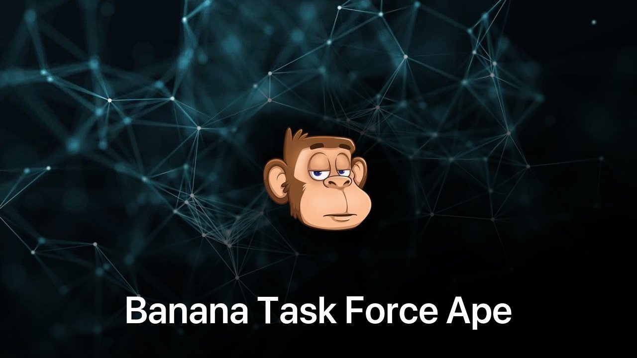 Where to buy Banana Task Force Ape coin