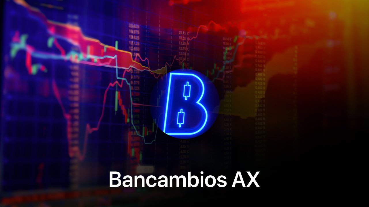 Where to buy Bancambios AX coin