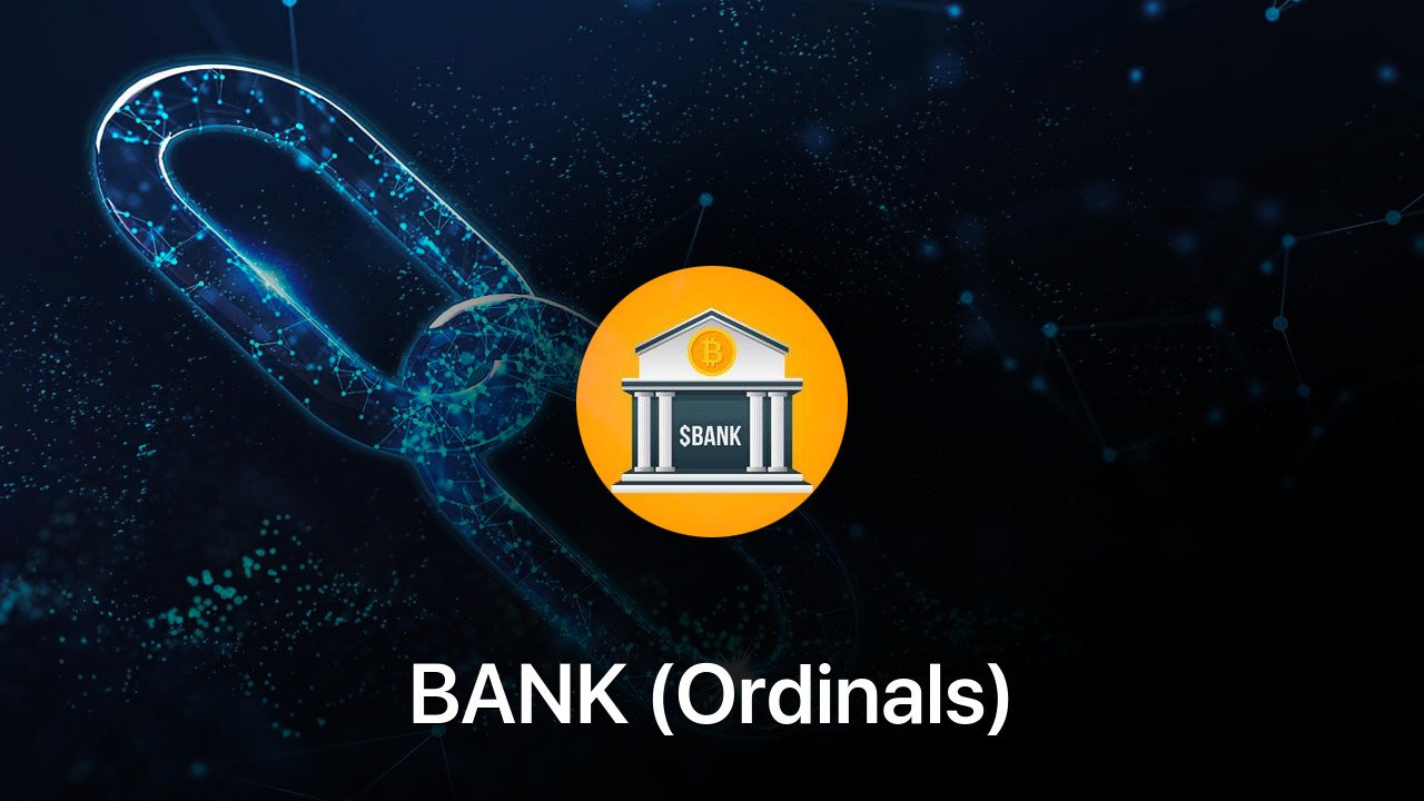 Where to buy BANK (Ordinals) coin