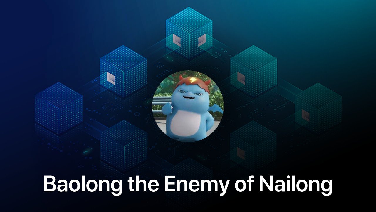 Where to buy Baolong the Enemy of Nailong coin