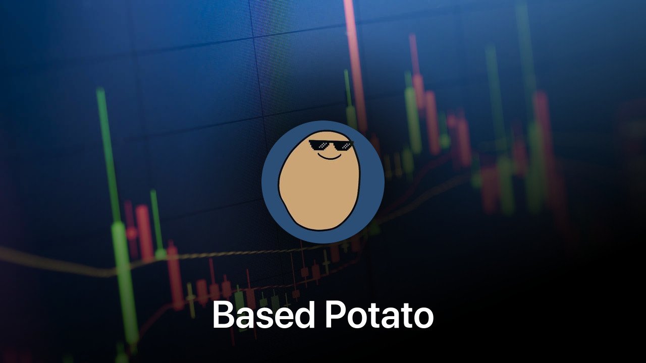 Where to buy Based Potato coin