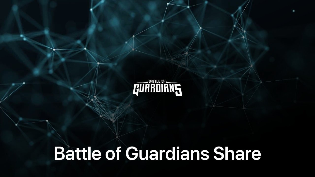 Where to buy Battle of Guardians Share coin