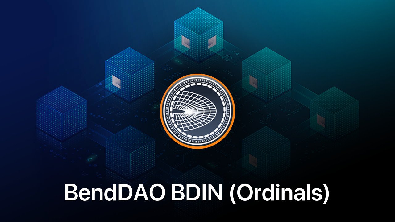 Where to buy BendDAO BDIN (Ordinals) coin