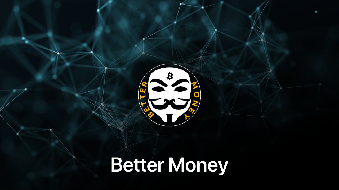 Where to buy Better Money coin
