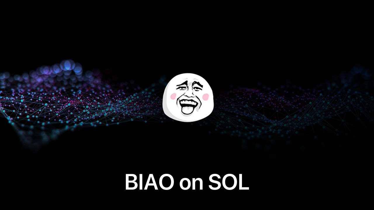 Where to buy BIAO on SOL coin