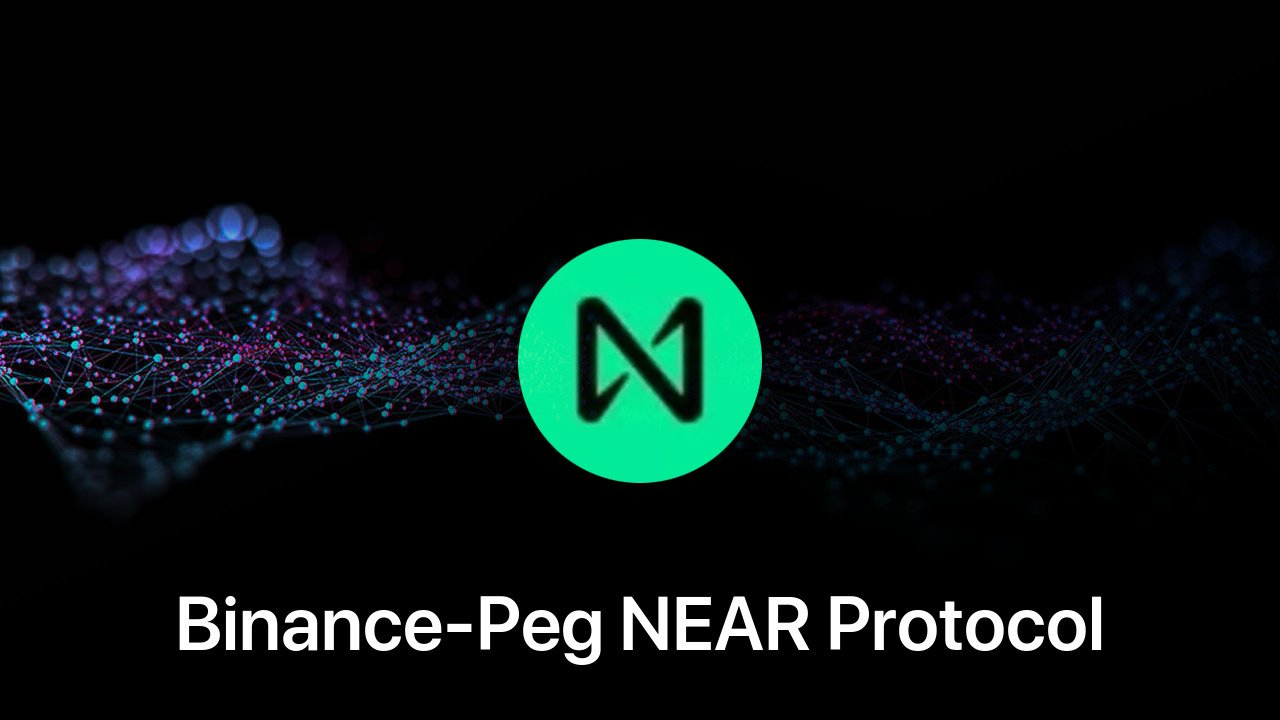 Where to buy Binance-Peg NEAR Protocol coin