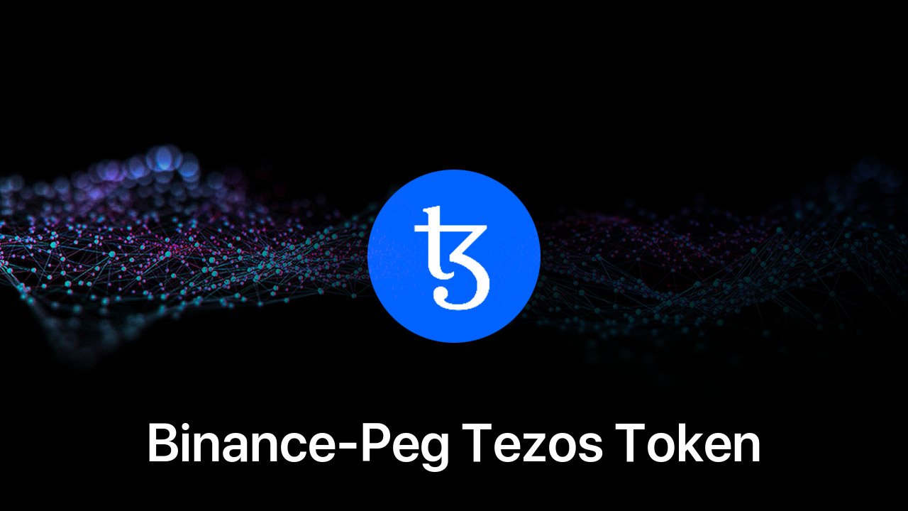 Where to buy Binance-Peg Tezos Token coin