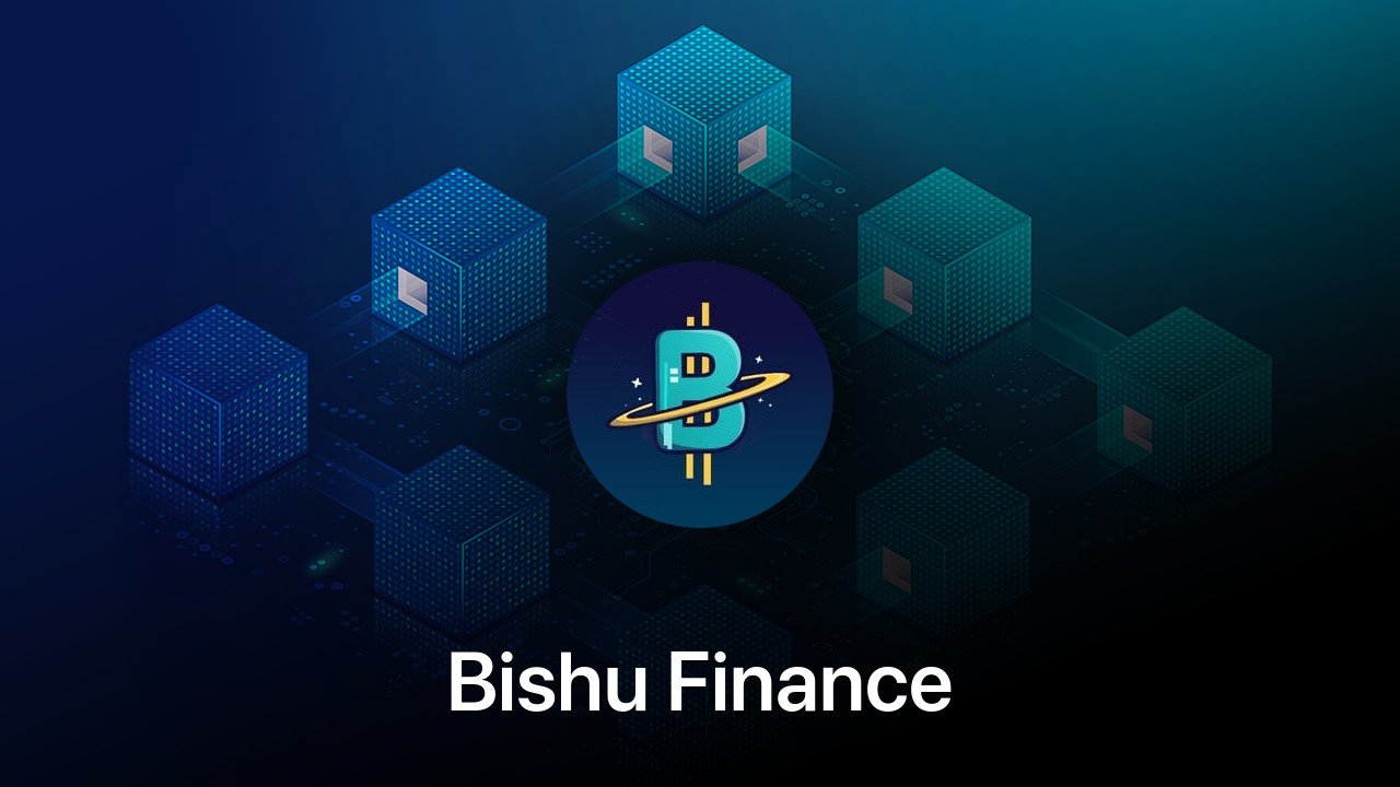 Where to buy Bishu Finance coin