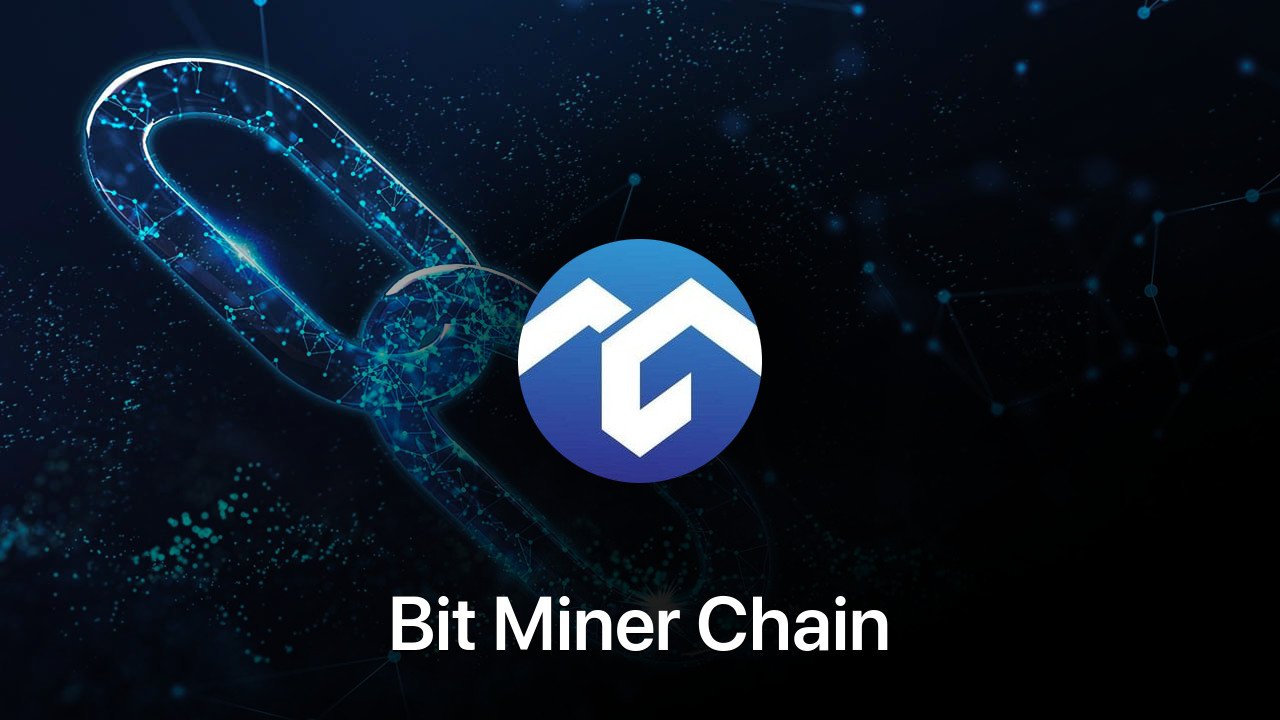 Where to buy Bit Miner Chain coin