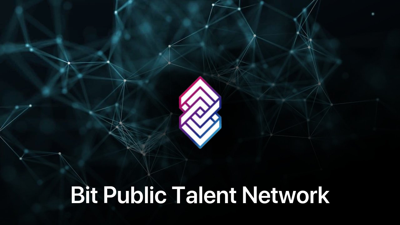 Where to buy Bit Public Talent Network coin