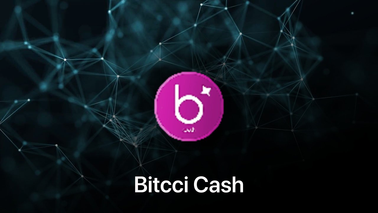 Where to buy Bitcci Cash coin