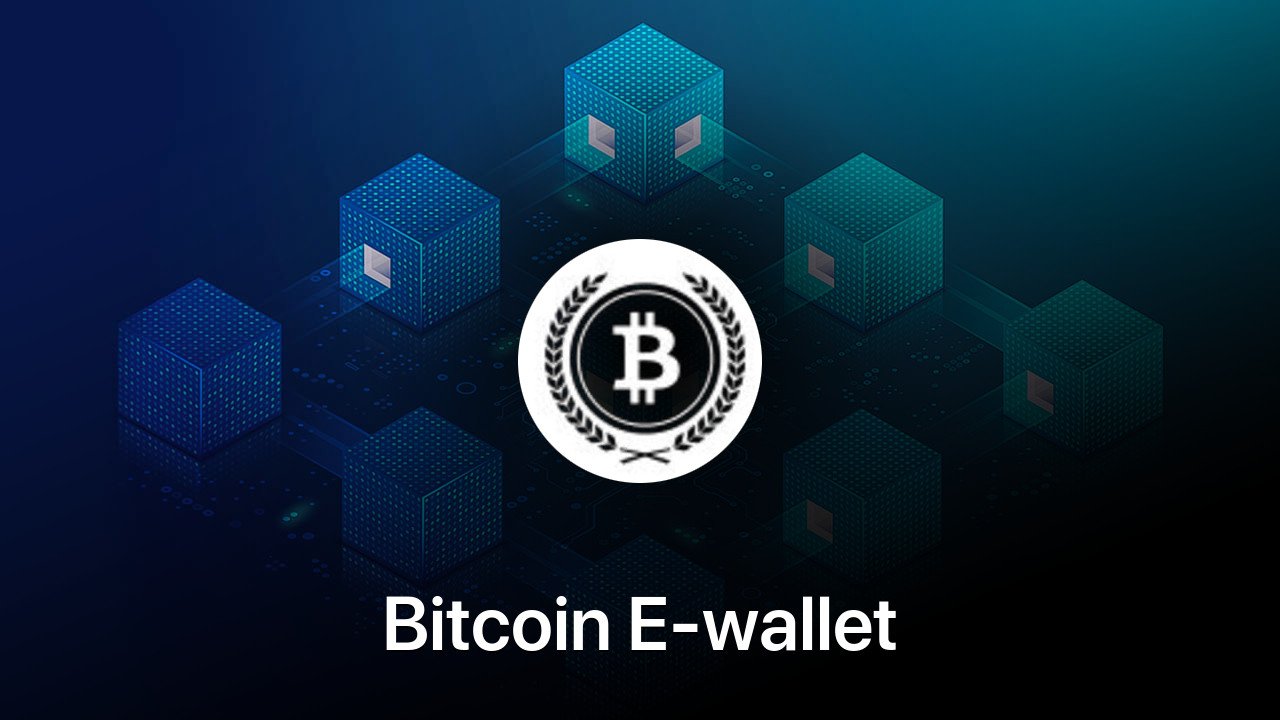 Where to buy Bitcoin E-wallet coin