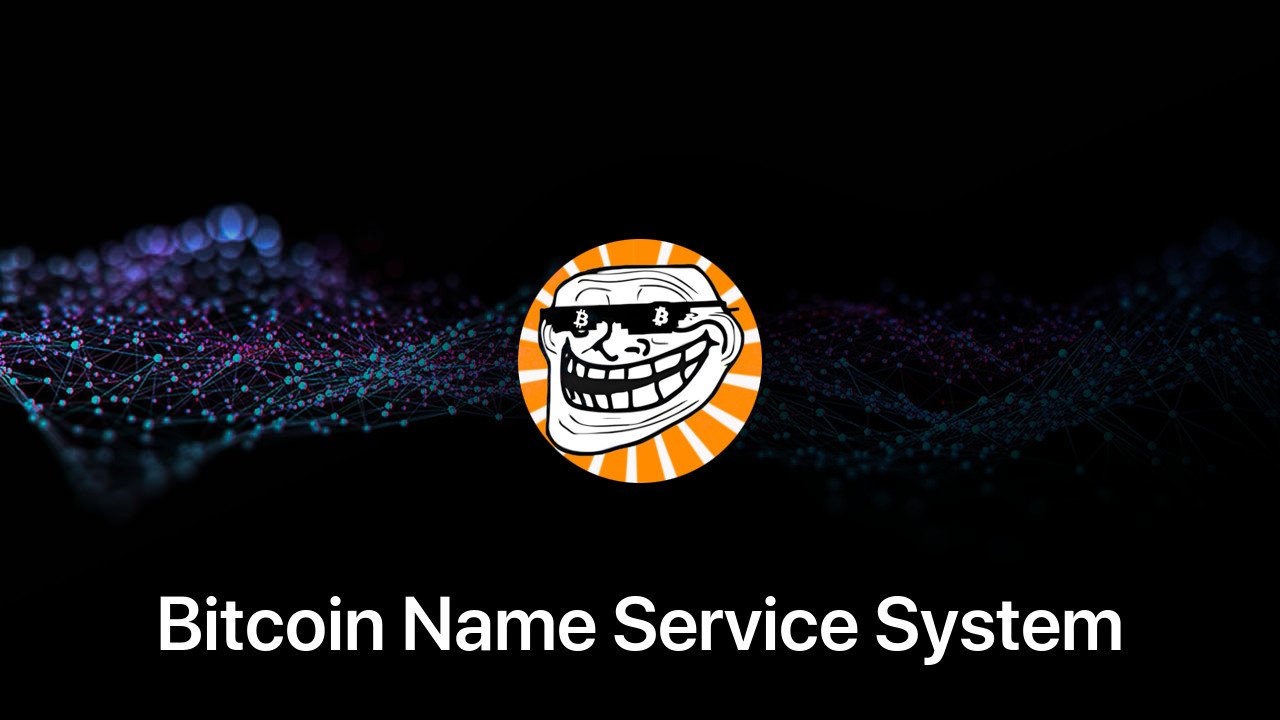 Where to buy Bitcoin Name Service System coin