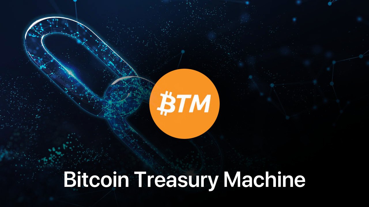 Where to buy Bitcoin Treasury Machine coin