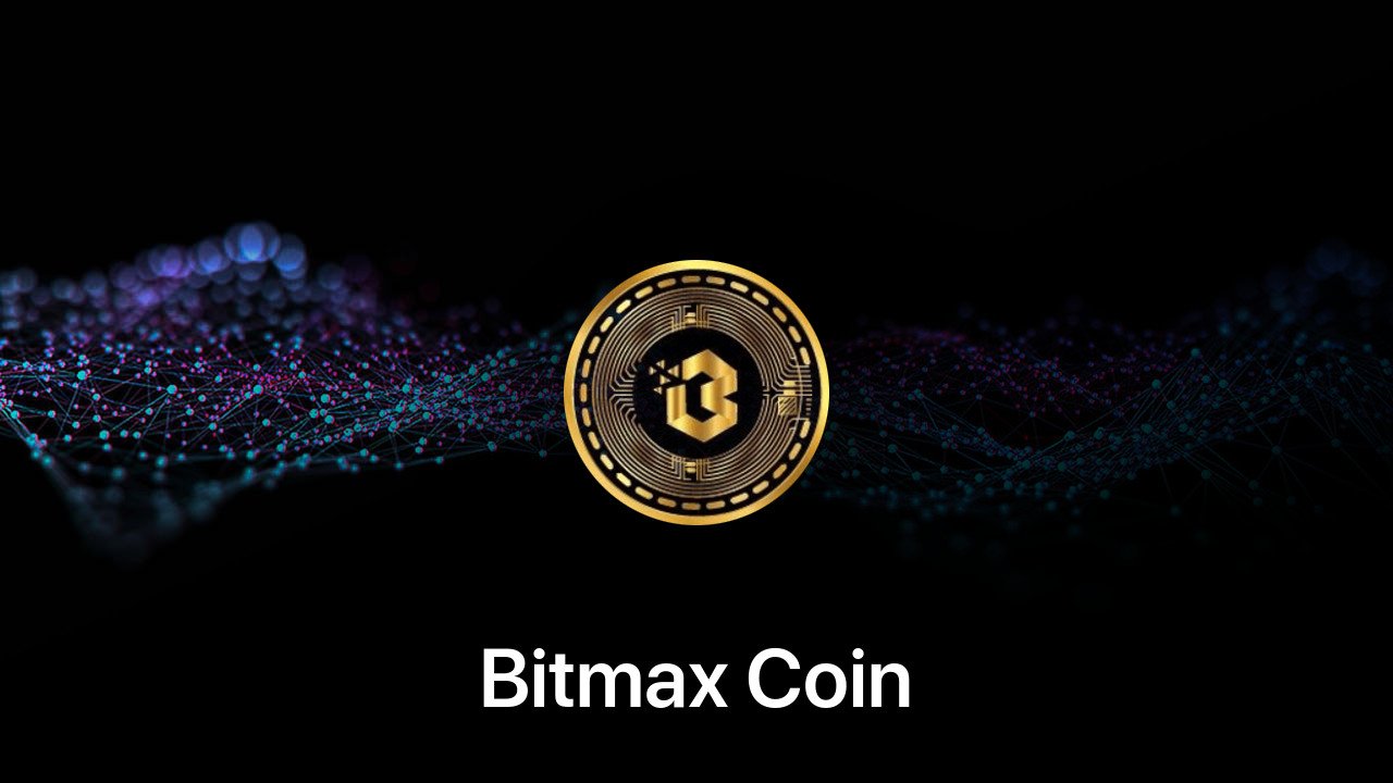 Where to buy Bitmax Coin coin