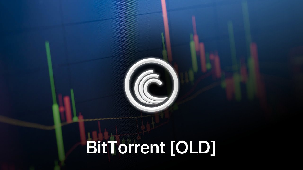 Where to buy BitTorrent [OLD] coin