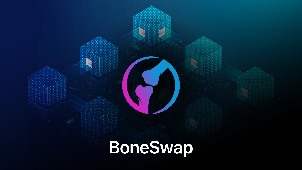 Where to buy BoneSwap coin