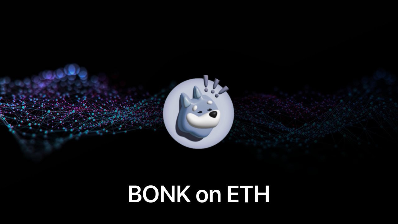 Where to buy BONK on ETH coin