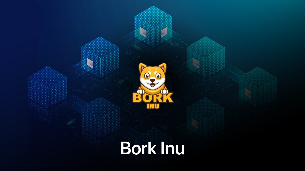 Where to buy Bork Inu coin