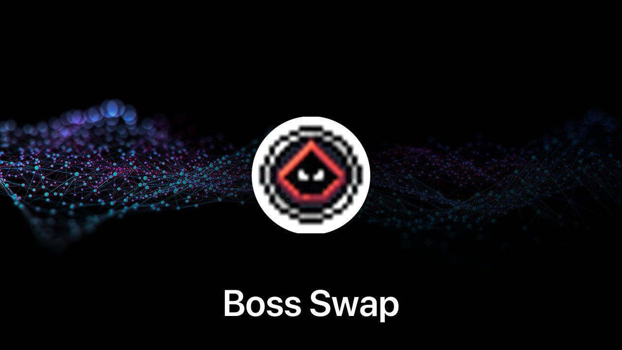 Where to buy Boss Swap coin