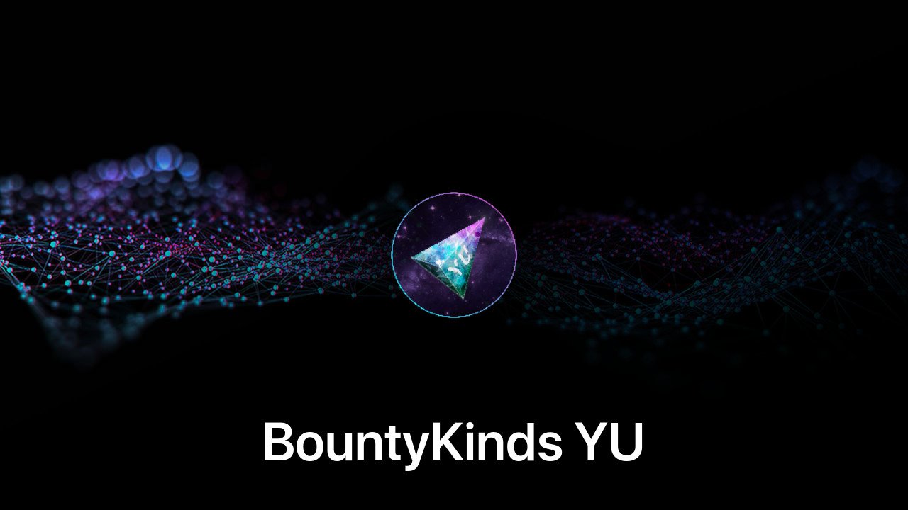 Where to buy BountyKinds YU coin