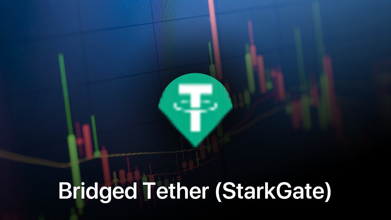 Where to buy Bridged Tether (StarkGate) coin