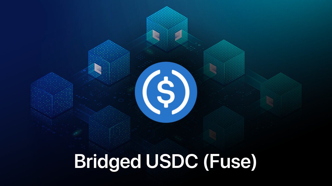 Where to buy Bridged USDC (Fuse) coin