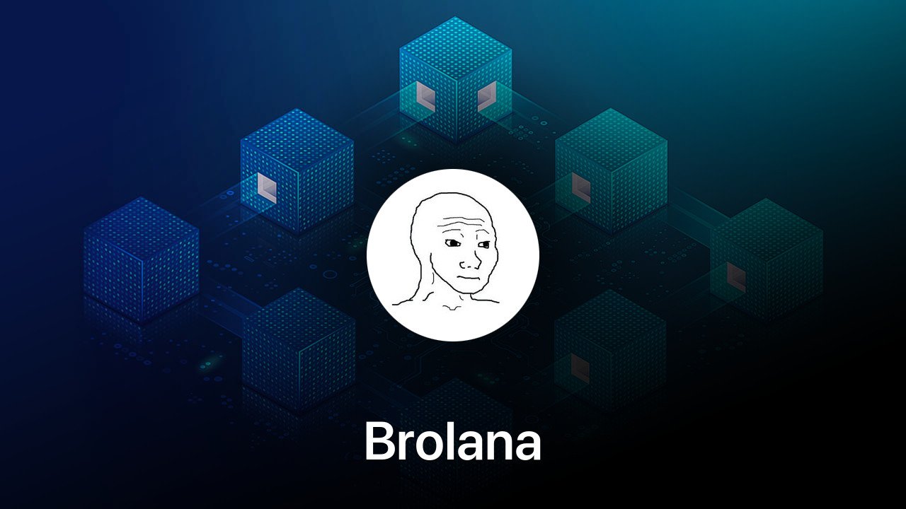 Where to buy Brolana coin