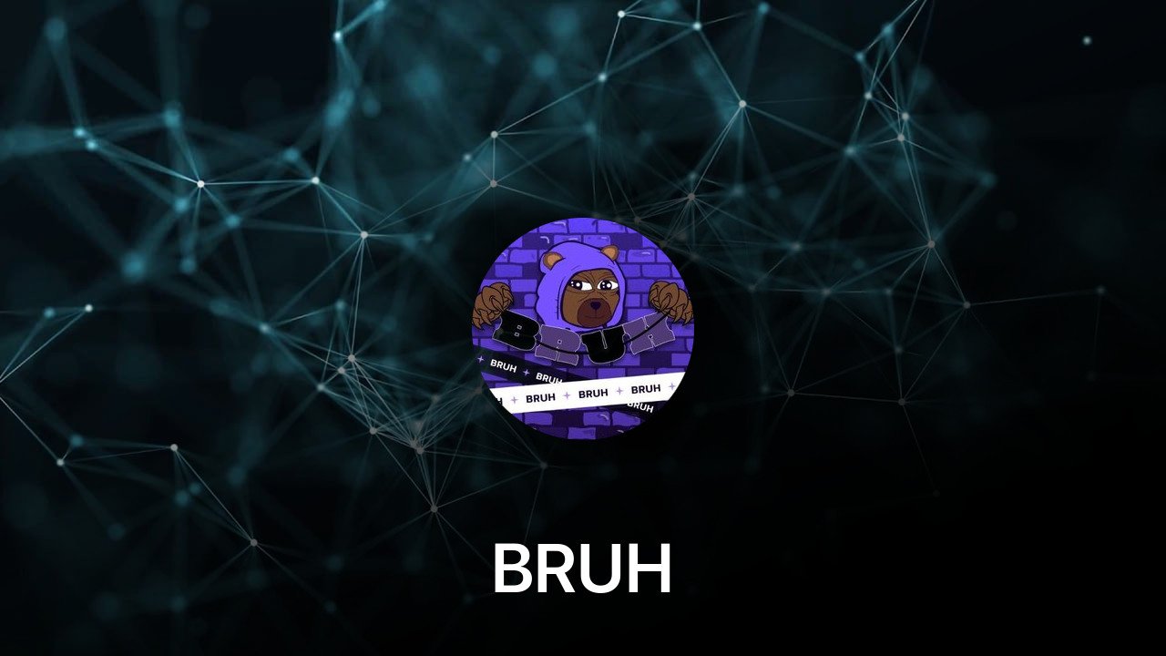 Where to buy BRUH coin