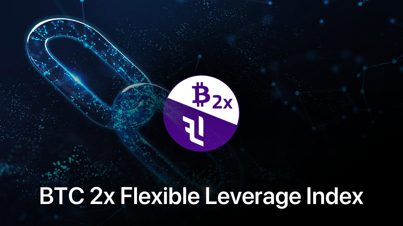 Where to buy BTC 2x Flexible Leverage Index coin