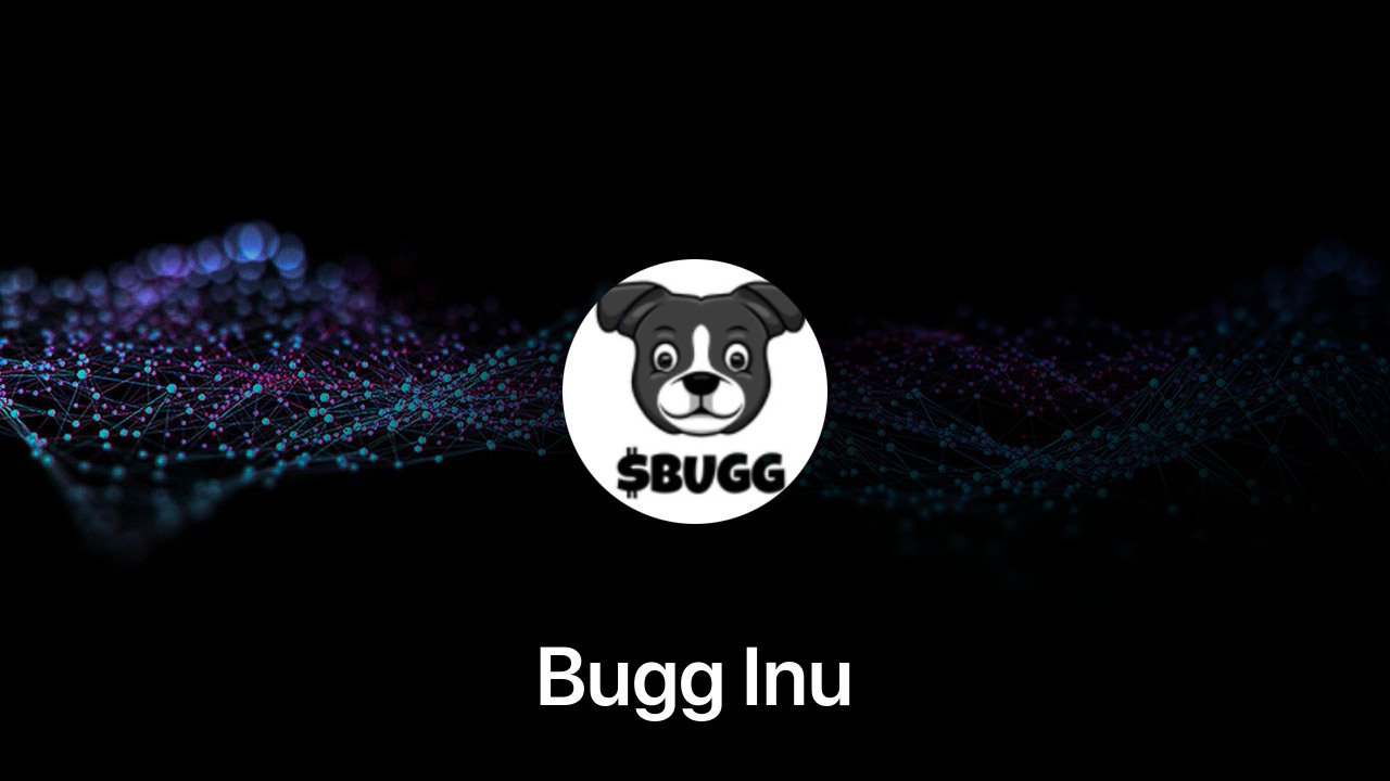 Where to buy Bugg Inu coin