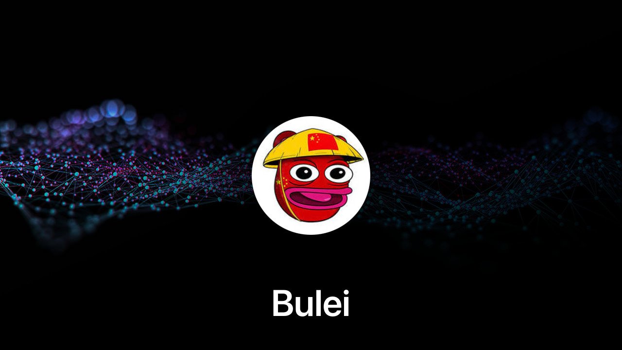 Where to buy Bulei coin