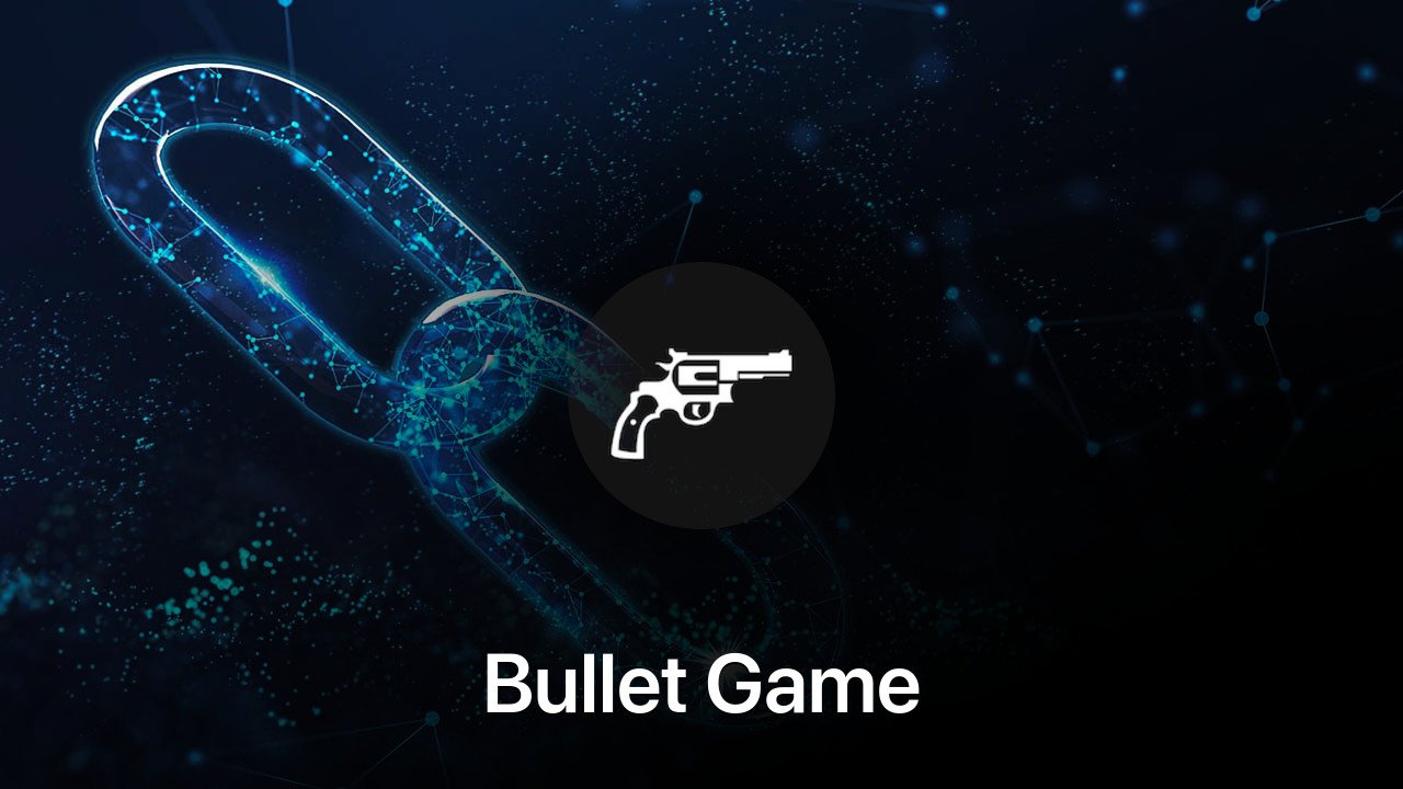 Where to buy Bullet Game coin