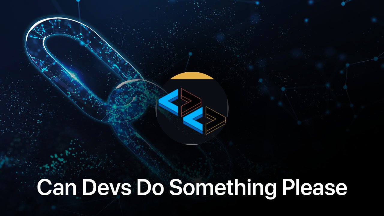 Where to buy Can Devs Do Something Please coin