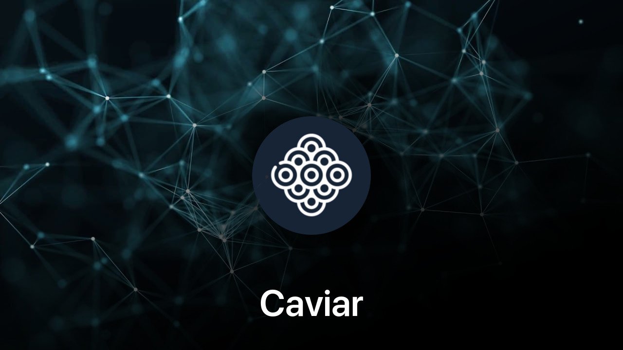 Where to buy Caviar coin