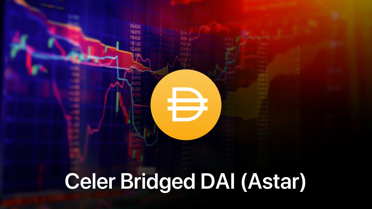 Where to buy Celer Bridged DAI (Astar) coin