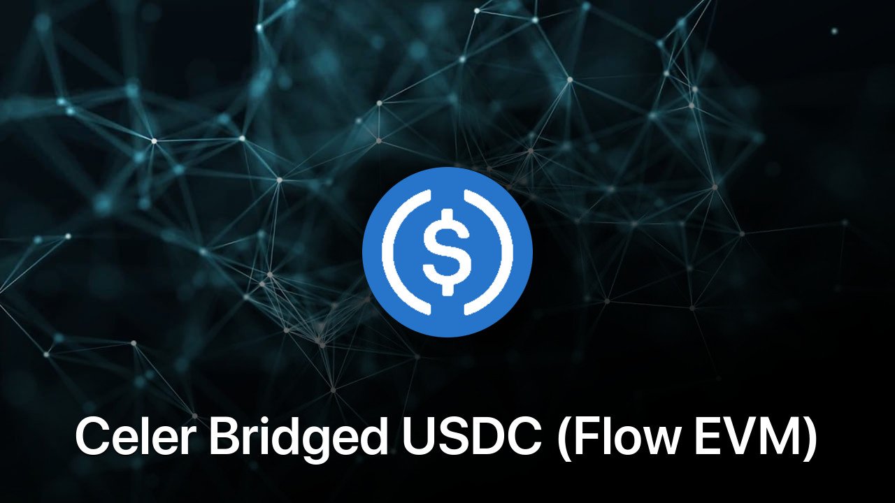 Where to buy Celer Bridged USDC (Flow EVM) coin