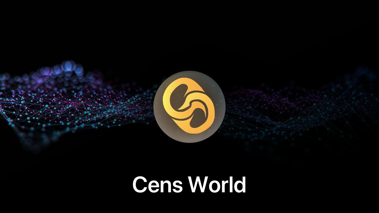 Where to buy Cens World coin