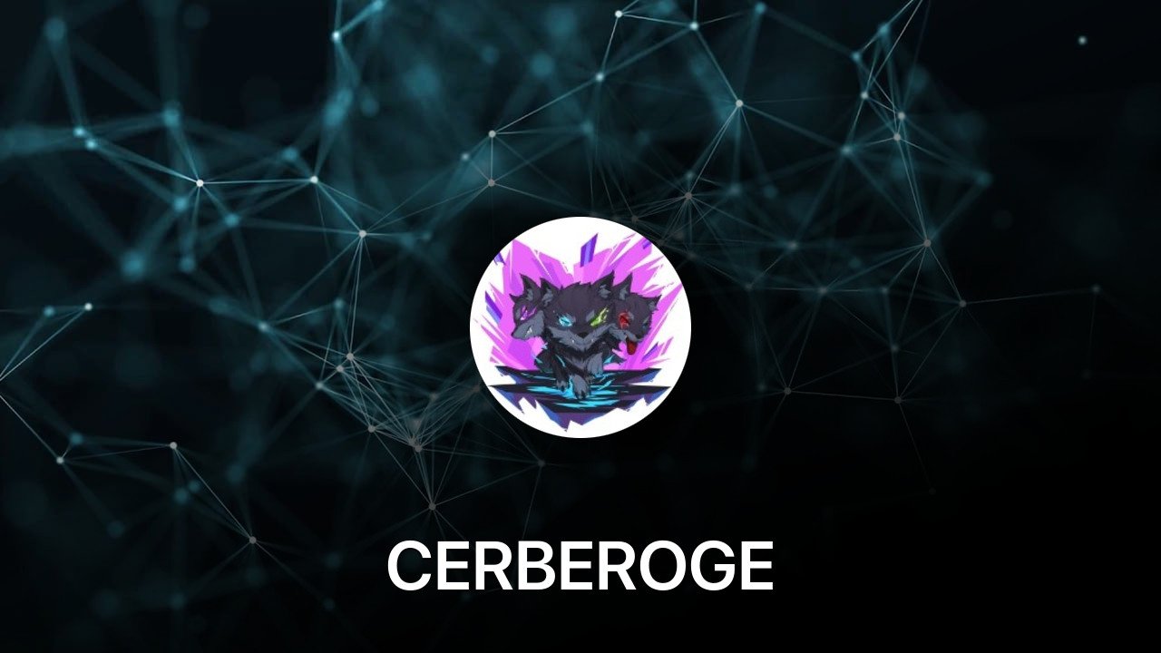 Where to buy CERBEROGE coin