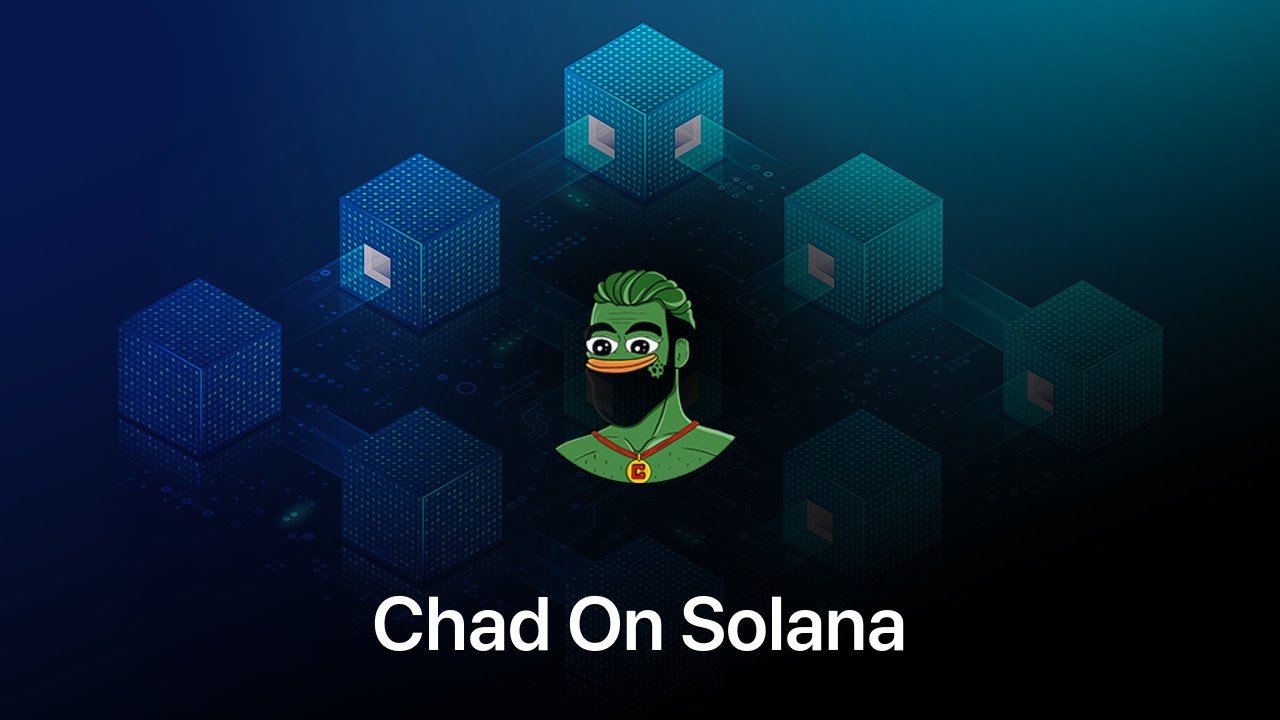 Where to buy Chad On Solana coin