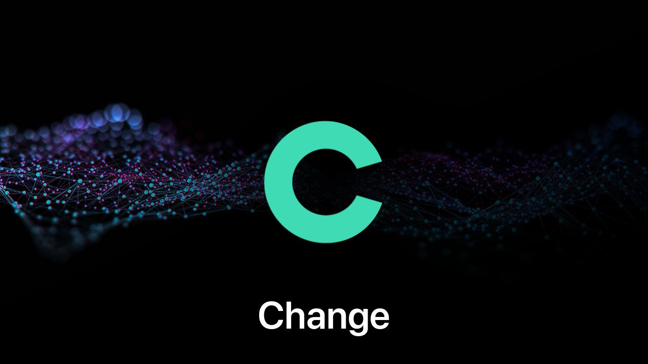 Where to buy Change coin