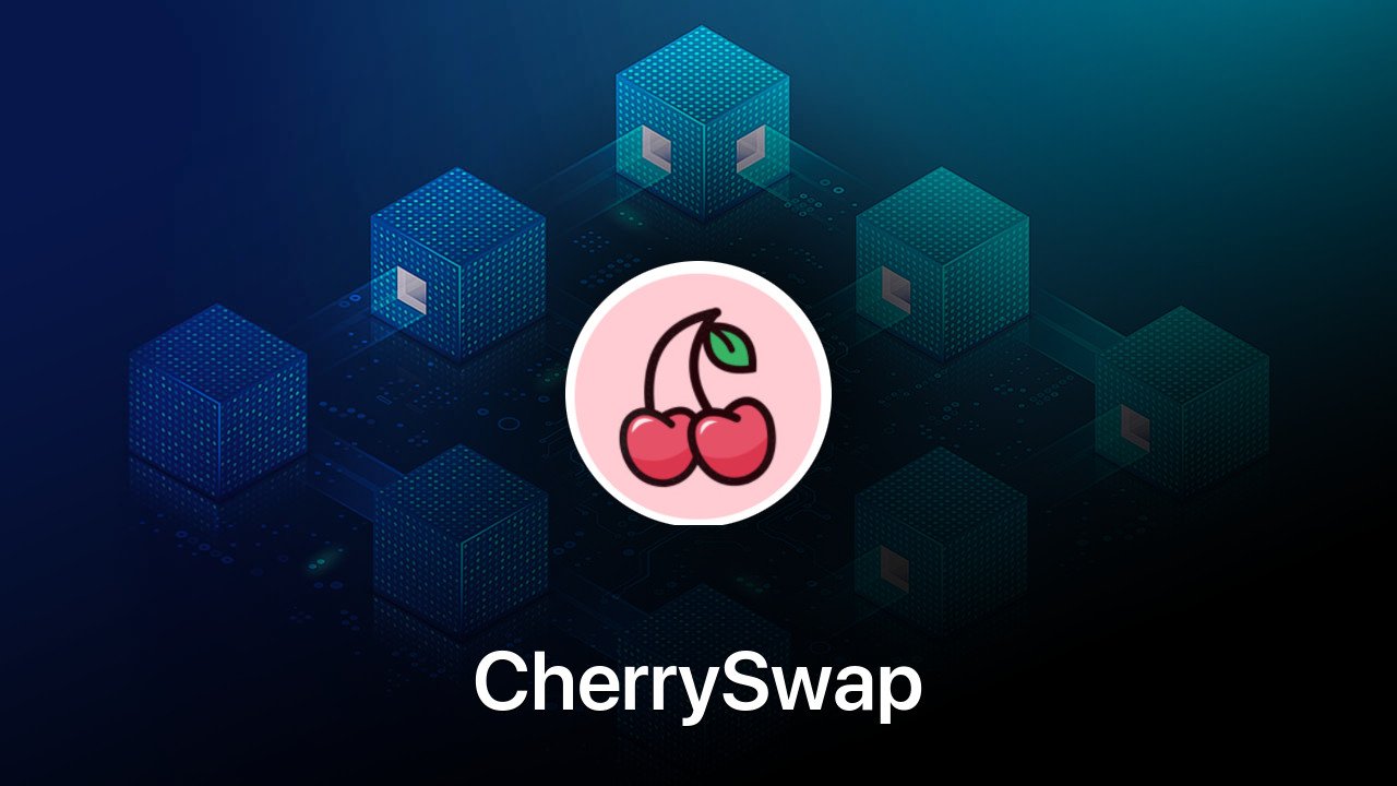 Where to buy CherrySwap coin