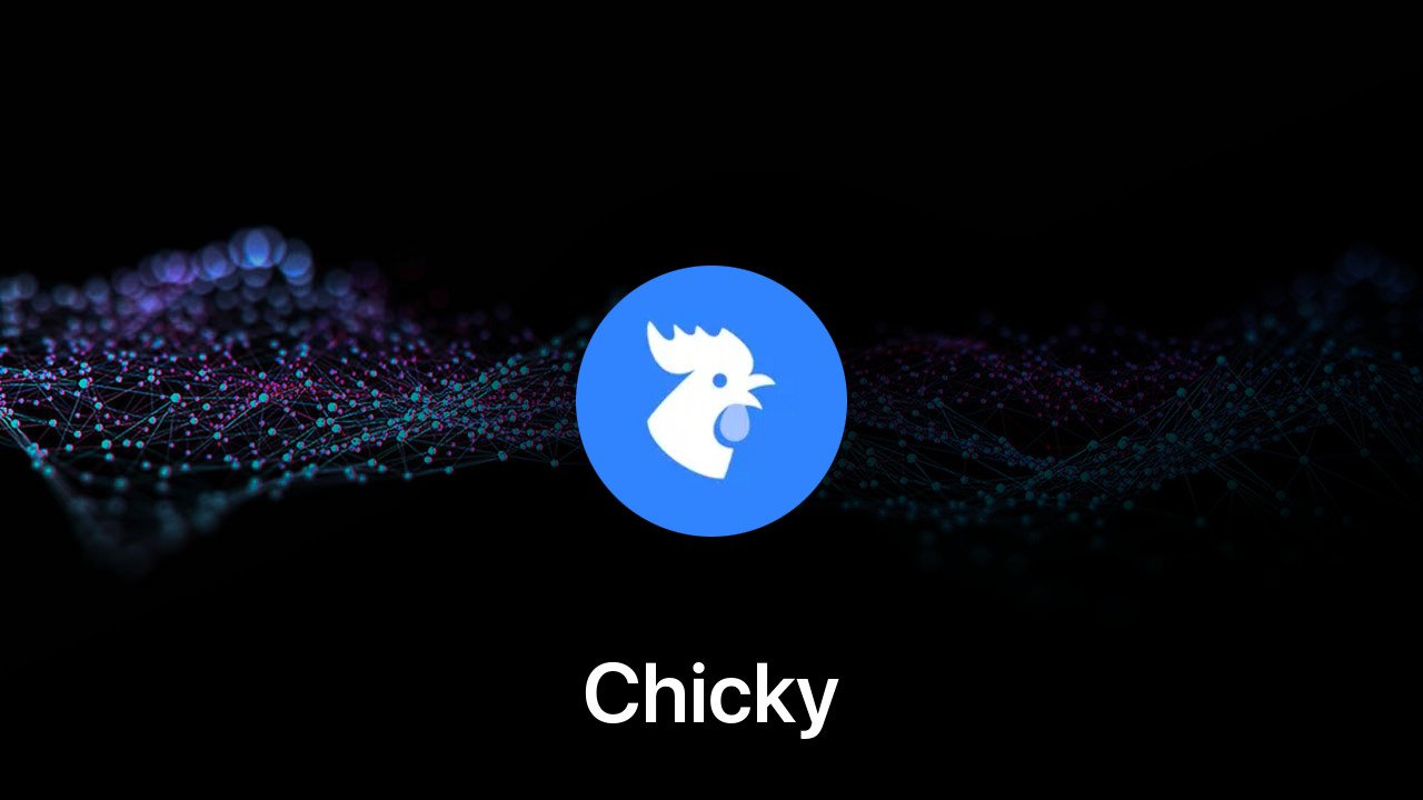 Where to buy Chicky coin