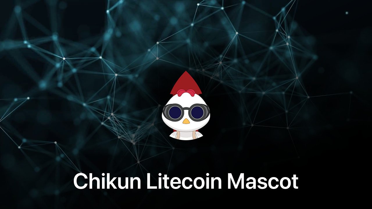 Where to buy Chikun Litecoin Mascot coin