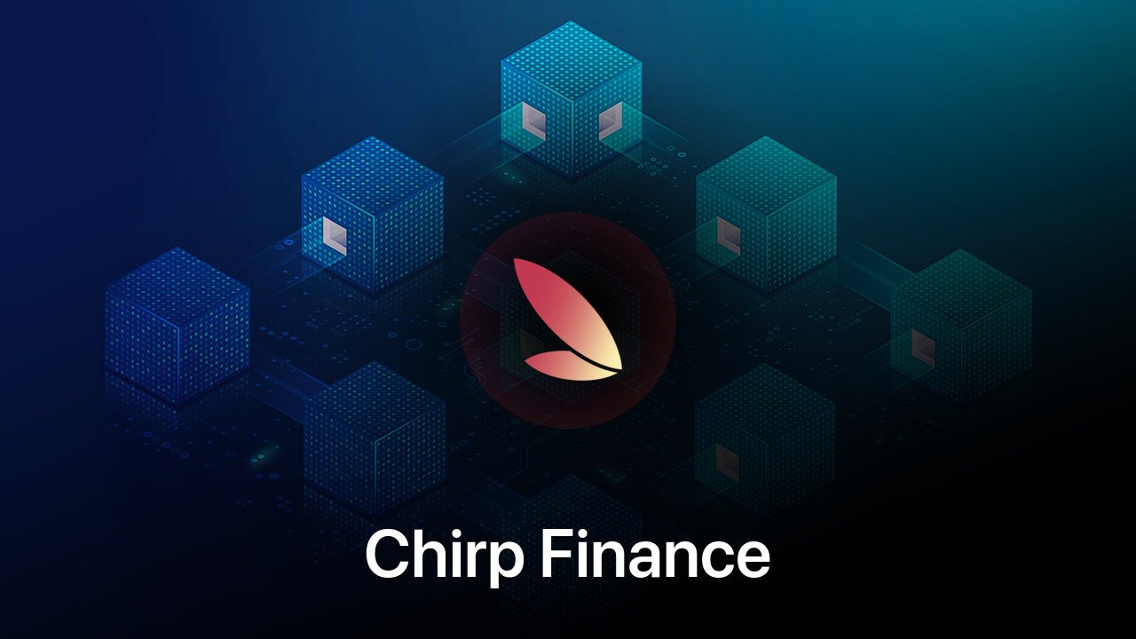 Where to buy Chirp Finance coin