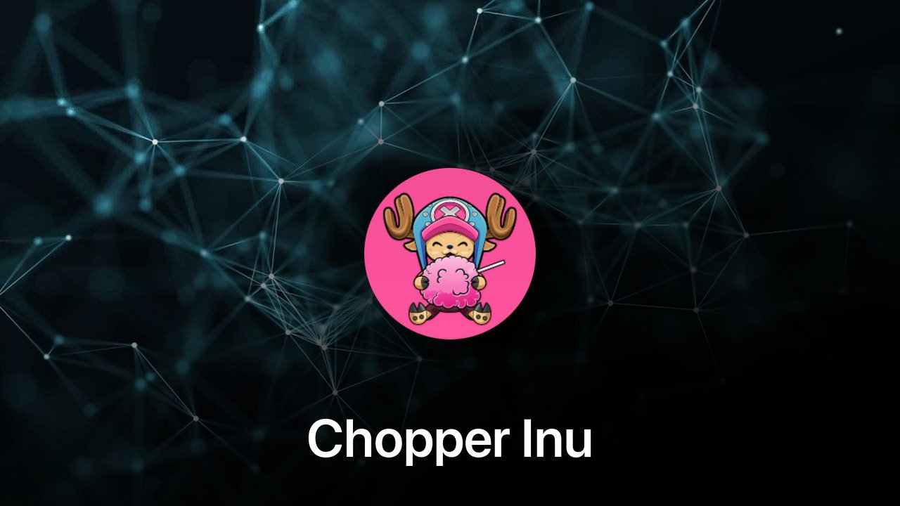 Where to buy Chopper Inu coin