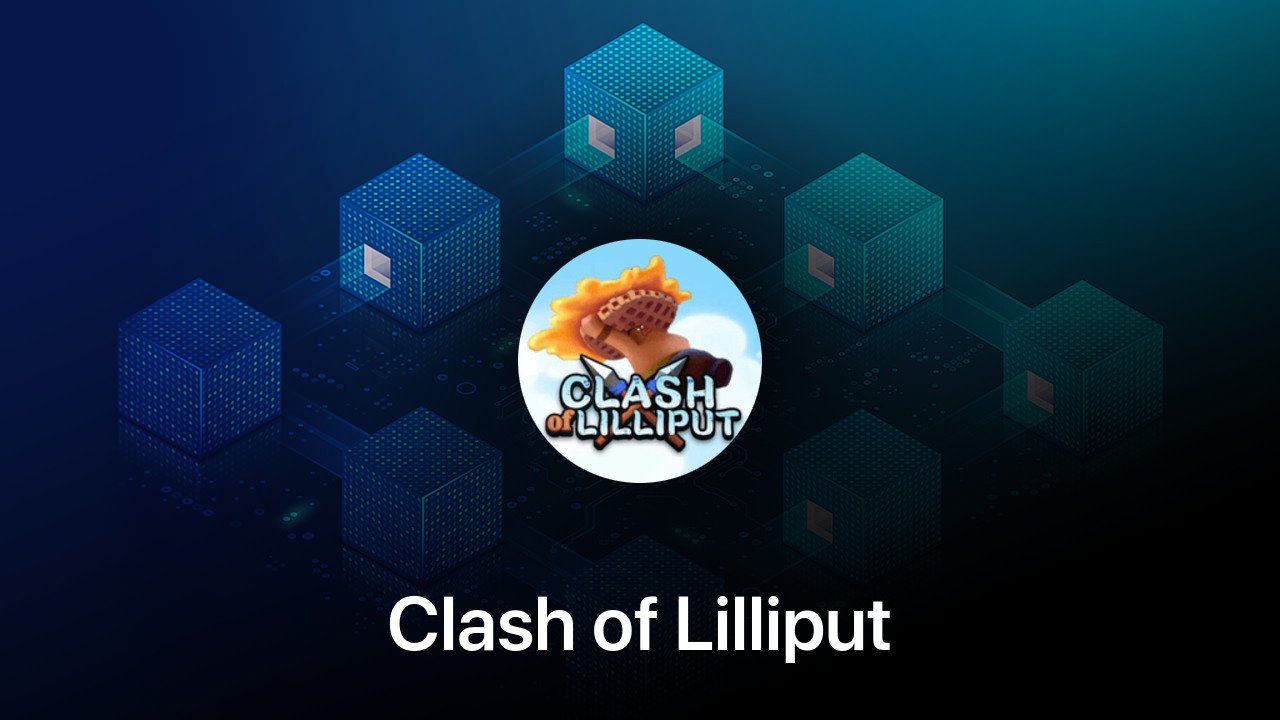 Where to buy Clash of Lilliput coin