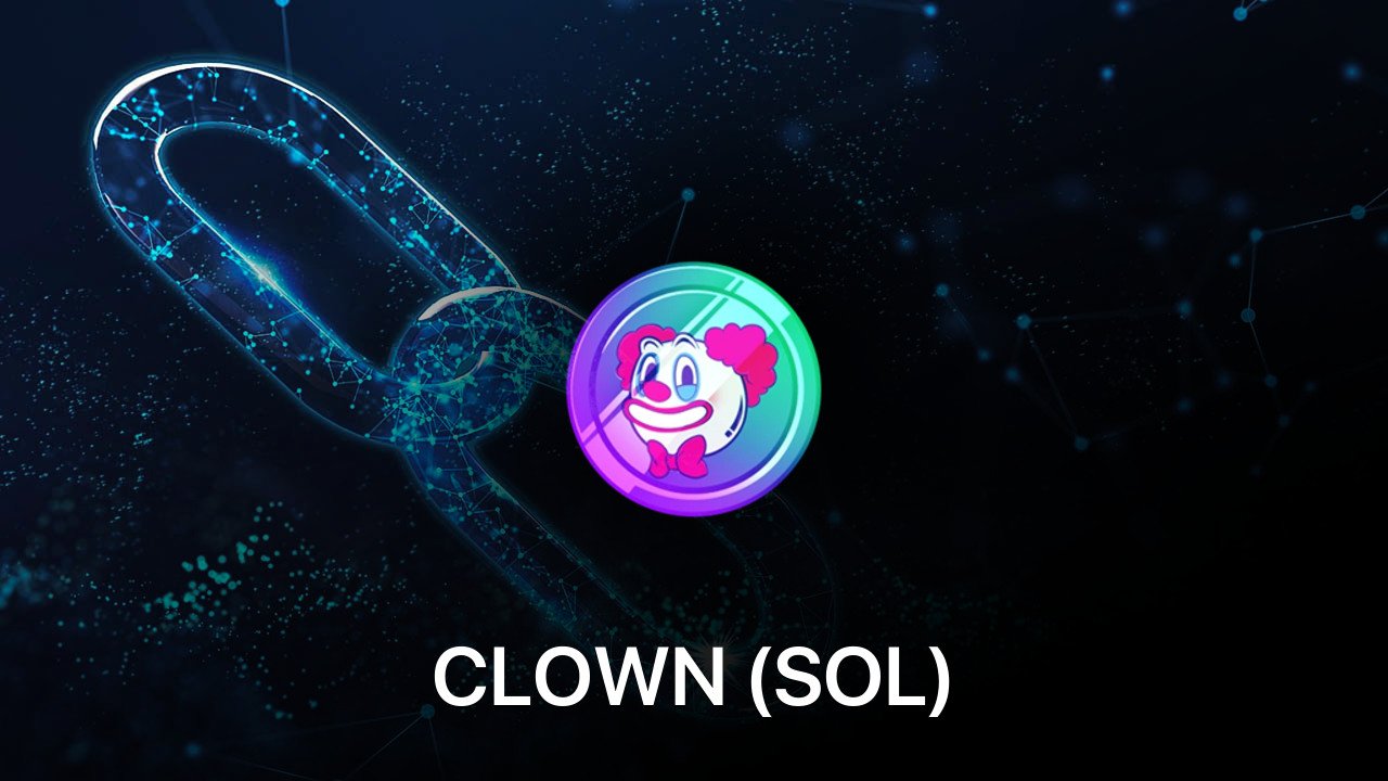 Where to buy CLOWN (SOL) coin