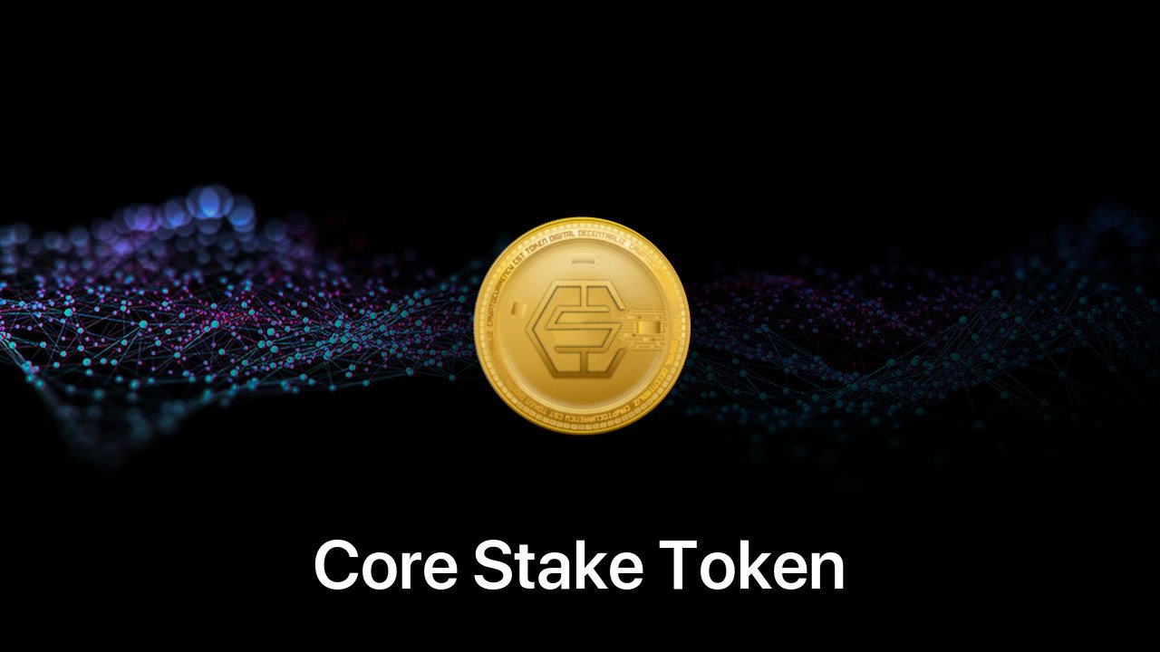 Where to buy Core Stake Token coin