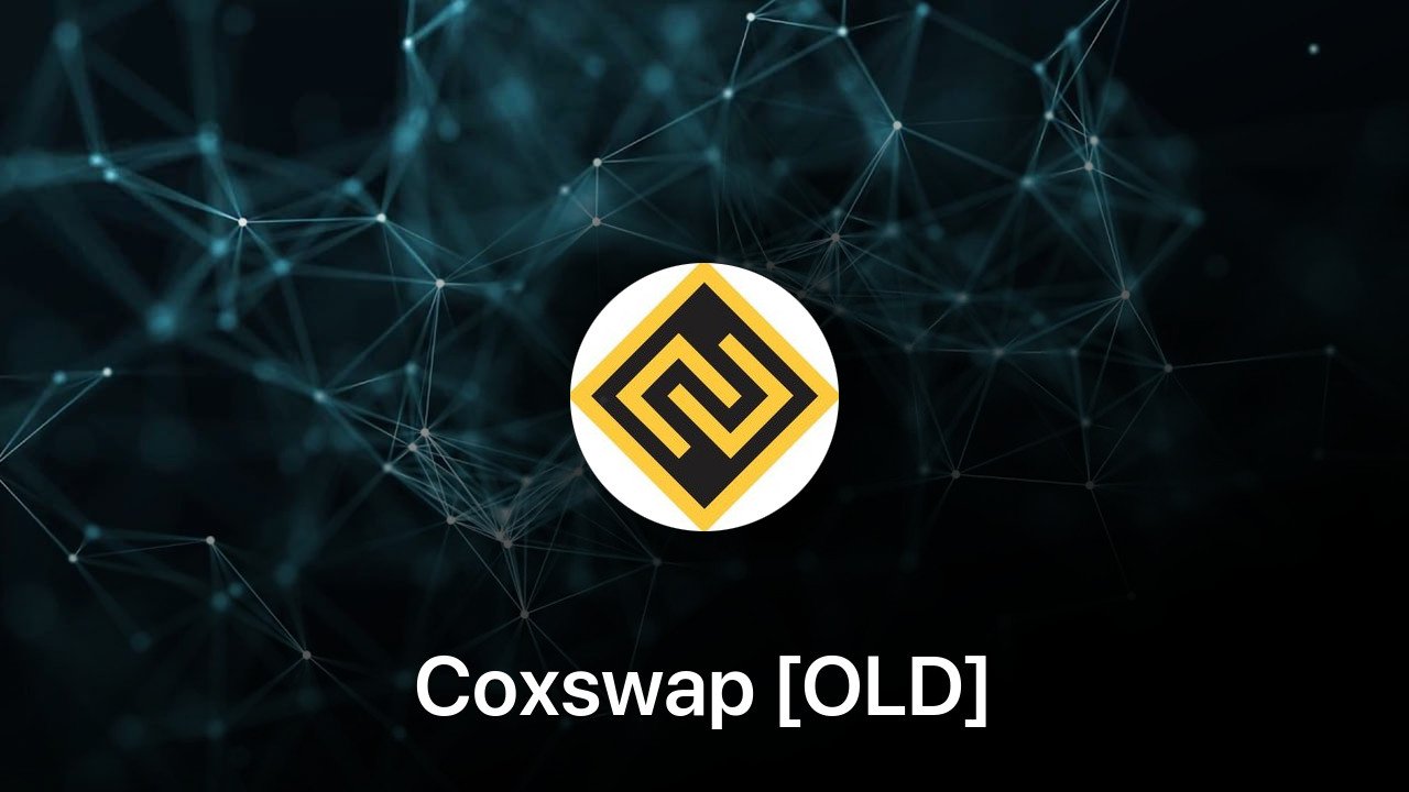 Where to buy Coxswap [OLD] coin